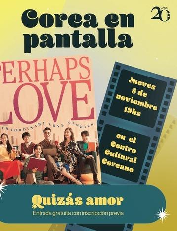 5 de noviembre | Quizás Amor